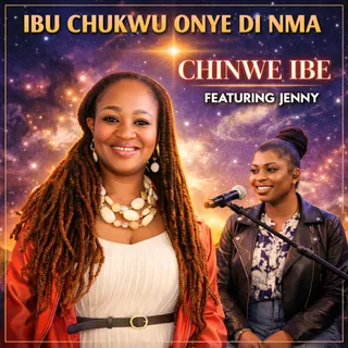 Ibu Chukwu Onye Di Nma